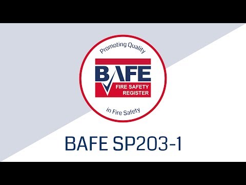 BAFE Fire Detection and Alarm System Provider Scheme (SP203-1) Video