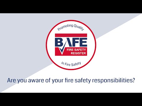 BAFE - Are you aware of your fire safety responsibilities? Video