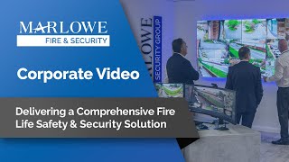 Marlowe Fire & Security Corporate Video 2022